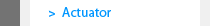 Actuator